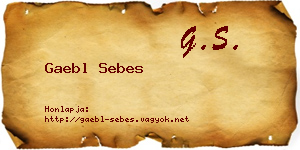 Gaebl Sebes névjegykártya